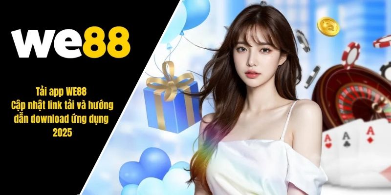 frame tải app we88